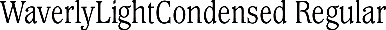 WaverlyLightCondensed Regular font - WaverlyLightCondensed.otf