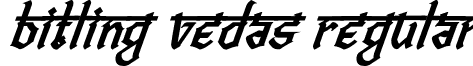 Bitling vedas Regular font - Bitlingvedas-BoldItalic.ttf