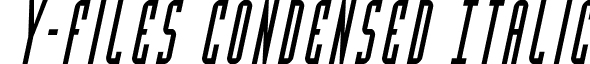 Y-Files Condensed Italic font - yfilescondital.ttf