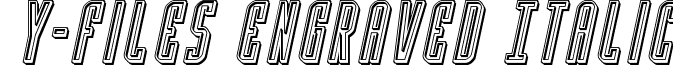 Y-Files Engraved Italic font - yfilesengarveital.ttf