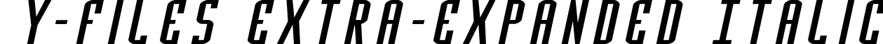 Y-Files Extra-Expanded Italic font - yfilesxtraexpandital.ttf