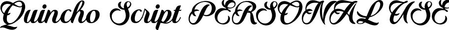 Quincho Script PERSONAL USE font - QuinchoScript_PersonalUse.ttf