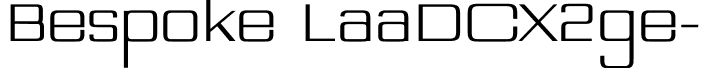 Bespoke LaaDCX2ge- font - Bespoke-LaaDCX2ge-.ttf