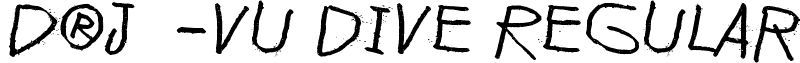 D®j-vu dive Regular font - D__j__-vu_dive.ttf