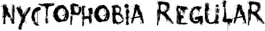 Nyctophobia Regular font - Nyctophobia.ttf