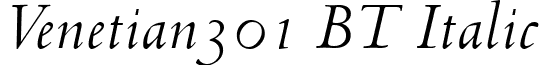 Venetian301 BT Italic font - Venetian_301_Italic_BT.ttf