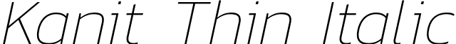 Kanit Thin Italic font - Kanit-ThinItalic.ttf