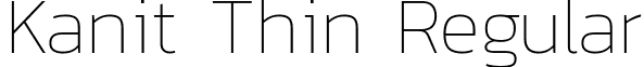 Kanit Thin Regular font - Kanit-Thin.ttf