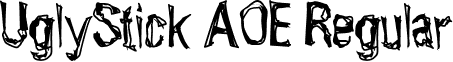 UglyStick AOE Regular font - UglyStick_AOE.ttf