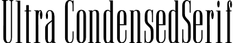 Ultra CondensedSerif font - UltraCondensedSerif.otf