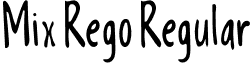Mix Rego Regular font - Mix_Rego.otf