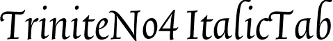 TriniteNo4 ItalicTab font - TriniteNo4-ItalicTab.otf