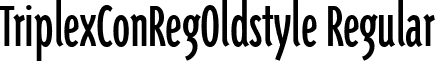 TriplexConRegOldstyle Regular font - TriplexConRegOldstyle_Regular.ttf