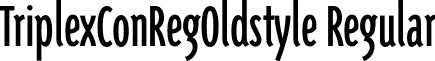 TriplexConRegOldstyle Regular font - TriplexConRegOldstyle.otf