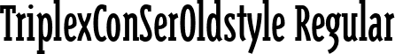 TriplexConSerOldstyle Regular font - TriplexConSerOldstyle_Regular.ttf