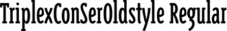 TriplexConSerOldstyle Regular font - TriplexConSerOldstyle.otf