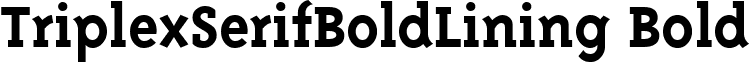 TriplexSerifBoldLining Bold font - TriplexSerifBoldLining_Bold.ttf