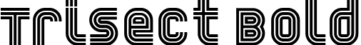 Trisect Bold font - Trisect_Bold.ttf