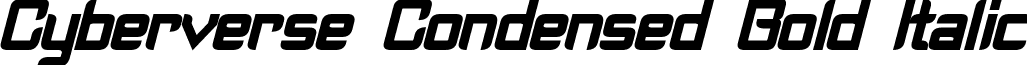 Cyberverse Condensed Bold Italic font - Cyberverse Condensed Bold Italic.otf