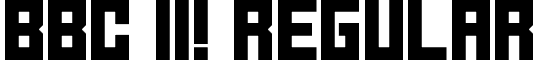 BBC II! Regular font - BBC II!.ttf