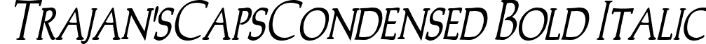 Trajan'sCapsCondensed Bold Italic font - Trajans-Caps-Condensed_Bold_Italic.ttf