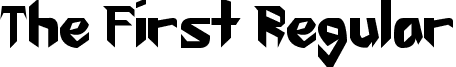 The First Regular font - The First DEMO.ttf