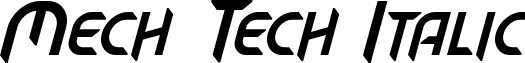 Mech Tech Italic font - Mech Tech Italic.otf