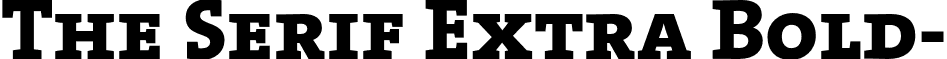 The Serif Extra Bold- font - TheSerifExtraBold-Caps.otf