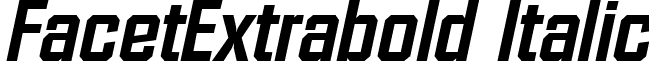 FacetExtrabold Italic font - facebi.ttf