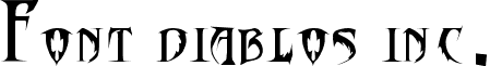 Font diablos inc. font - font diablos inc.ttf