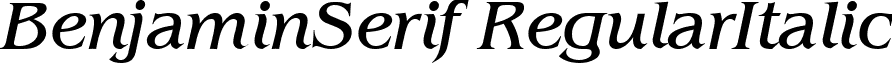 BenjaminSerif RegularItalic font - benjaminserif-regularitalic.ttf