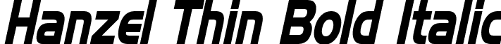 Hanzel Thin Bold Italic font - Hanzel Thin Bold Italic.ttf