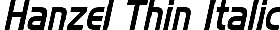 Hanzel Thin Italic font - Hanzel Thin Italic.ttf