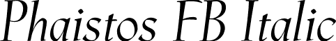 Phaistos FB Italic font - Phaistos FB Italic.otf