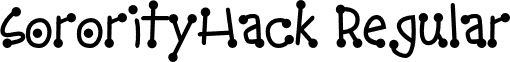 SororityHack Regular font - SororityHack.otf