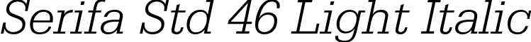 Serifa Std 46 Light Italic font - SerifaStd-LightItalic.otf