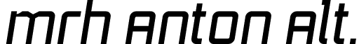 mrh Anton Alt. font - mrhAntonAlt.-Oblique.otf