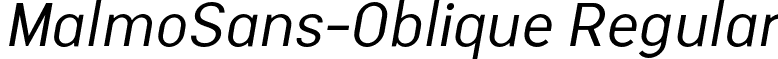 MalmoSans-Oblique Regular font - MalmoSans-Oblique.otf