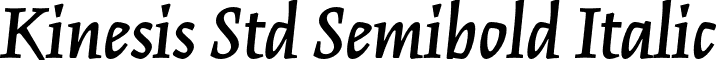 Kinesis Std Semibold Italic font - KinesisStd-SemiboldItalic.otf