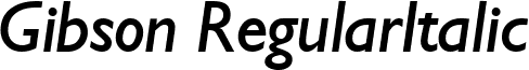 Gibson RegularItalic font - Gibson-RegularItalic.ttf