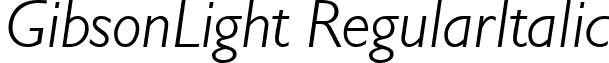GibsonLight RegularItalic font - GibsonLight-RegularItalic.ttf