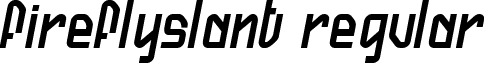 FireflySlant Regular font - FireflySlant.ttf