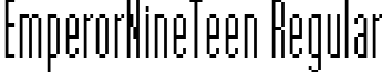 EmperorNineTeen Regular font - EmperorNineTeen.ttf