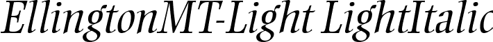 EllingtonMT-Light LightItalic font - EllingtonMT-Light Italic.ttf