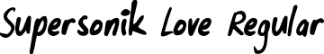 Supersonik Love Regular font - Supersonik Love.otf