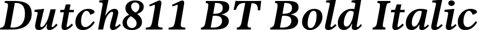 Dutch811 BT Bold Italic font - Dutch 811 Bold Italic BT.ttf