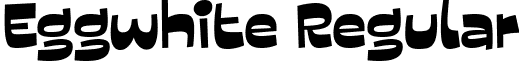 Eggwhite Regular font - Eggwhite Black.ttf