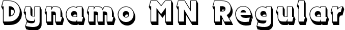 Dynamo MN Regular font - Dynamo MN Shadow.ttf
