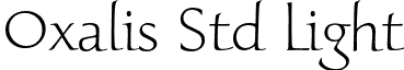 Oxalis Std Light font - OxalisStd-Light.otf