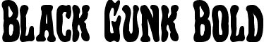 Black Gunk Bold font - blackgunkbold.ttf